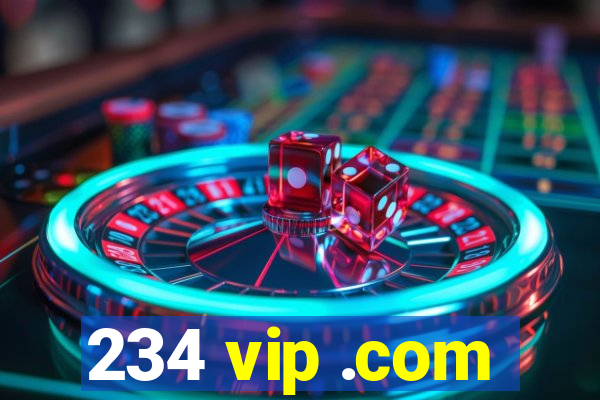 234 vip .com